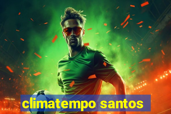 climatempo santos